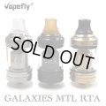 Vapefly - Galaxies MTL RTA 【中〜上級者向け・電子タバコ／VAPEアトマイザー】